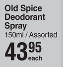 Old Spice Deodorant Spray Assorted-150ml Each