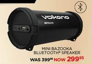 Volkano Mini Bazooka Bluetooth Speaker