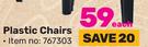 SAL Outdoor Plastic Chairs-Each