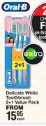 Oral-B Delicate White Toothbrush 2 + 1 Value Pack-Each