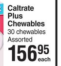 Caltrate Plus Chewables 30 Chewables Assorted-Each