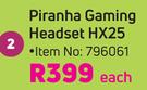 Piranha Gaming Headset HX25-Each