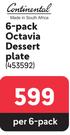 Continental 6 Pack Octavia Dessert Plate-Per 6 Pack