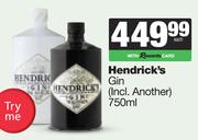 Hendrick's Gin (Incl Another)-750ml