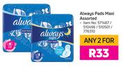 Always Pads Maxi Assorted-For Any 2