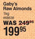 Gaby Raw Almonds-1kg