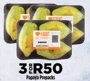 Papaya Prepacks-For 3