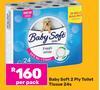 Baby Soft 2 Ply Toilet Tissue 24s Pack- Per Pack
