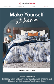Mr Price Home : Make Yourself At Home (Request Valid Dates From Retailer)