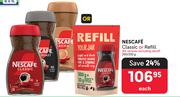 Nescafe Classic Or Refill (All Variants Excluding Decaf)-200/230g Each
