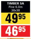 Pine Timber SA 6.0m-38x38
