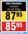 BM Mamba Cement 42.5R-50kg