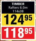 Timber Rafters 6.0m-114x38