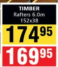 Timber Rafters 6.0m-152x38