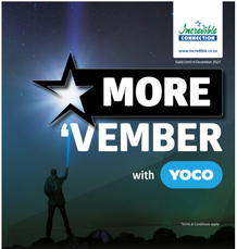 Incredible Connection : More'vember With Yoco (24 November - 6 December 2021)