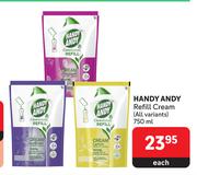 Handy Andy Refill Cream (All Variants)-750ml Each