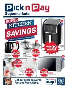 Pick n Pay : Super Kitchen Savings (21 October - 03 November 2024)