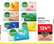 Dettol Hygiene Soap (All Variants)-12 x 175g