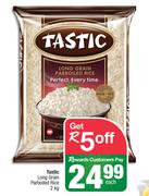 Tastic Long Grain Parboiled Rice-2kg Each