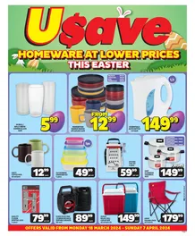 Usave Northern Cape & Free State : Homeware At Lower Prices This Easter (18 March - 07 April 2024)