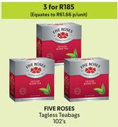 Five Roses Tagless Teabgas-For 2 x 102's