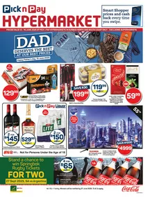 Pick n Pay Hypermarket KwaZulu-Natal : Dad Deserves The Best (12 June - 16 June 2025)