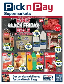 Pick n Pay Eastern Cape : Early Black Friday Specials (15 November - 17 November 2024)