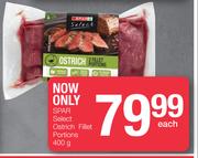 Spar Select Ostrich Fillet Portions-400g Each