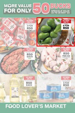 Food Lover's Market Gauteng, Limpopo, North West, Mpumalanga, Free State & Northern Cape : More Value For Only 50 Bucks (22 May - 28 May 2023), page 1