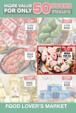 Food Lover's Market Gauteng, Limpopo, North West, Mpumalanga, Free State & Northern Cape : More Value For Only 50 Bucks (22 May - 28 May 2023), page 1