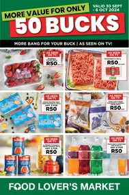 Food Lover's Market Gauteng, Limpopo, North West, Mpumalanga, Free State : 50 Bucks (30 September - 06 October 2024)