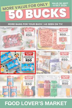 Food Lover's Market Gauteng, Limpopo, North West, Mpumalanga, Free State : 50 Bucks (30 September - 06 October 2024), page 1