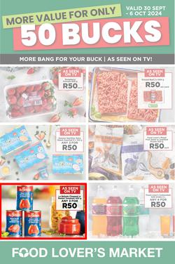 Food Lover's Market Gauteng, Limpopo, North West, Mpumalanga, Free State : 50 Bucks (30 September - 06 October 2024), page 1