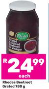 Rhodes Beetroot Grated-780g Each