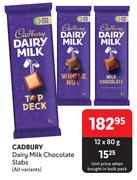 Cadbury Dairy Milk Chocolate Slabs (All Variants)-12 x 80g