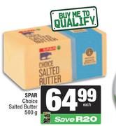 Spar Choice Salted Butter-500g