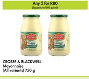 Crosse & Blackwell Mayonnaise (All Variants)For 2 x 750g