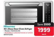 Hisense 32L Glass Door Oven Air Fryer H32AOSL1S5
