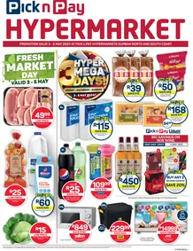 Pick n Pay Hypermarket Kwa-Zulu Natal : Hyper Mega 3 Days (03 May - 05 May 2024)