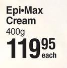 Epi-Max Cream-400g