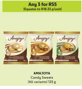 Amajoya Candy Sweets (All Variants)-For Any 3 x 125g