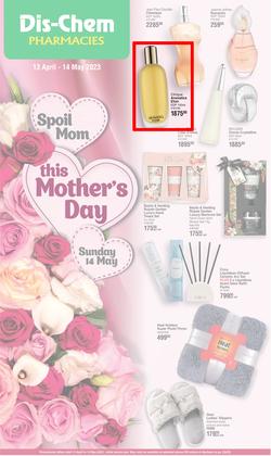 Dis-Chem : Mother's Day (13 April - 14 May 2023), page 1