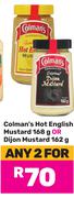 Colman's Hot English Mustard 168g Or Dijon Mustard 162g-For Any 2