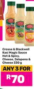 Crosse & Blackwell Kasi Magic Sauce Hot & Spicy, Cheese, Jalapeno & Cheese-For Any 3 x 330g