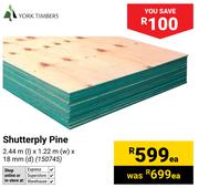 York Timbers Shutterply Pine 150745 - 2.44m x 1.22m x 18mm Each