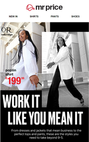 Mr Price : Work It Like You Mean It (Request Valid Dates From Retailer)