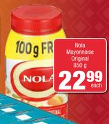 Nola Mayonnaise Original-850g Each