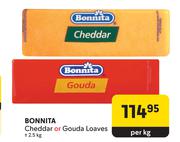 Bonnita Cheddar Or Gouda Loaves(±/-2.5Kg)-Per Kg