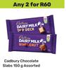 Cadbury Chocolate Slabs Assorted-For Any 2 X 150g
