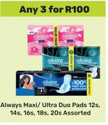 Always Maxi/Ultra Dua Pads 12s, 14s, 16s, 18s, 20s Pack Assorted -For Any 3 